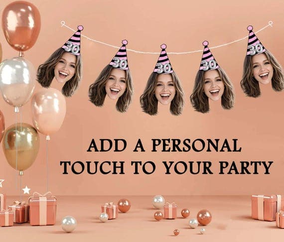 Custom Face Birthday Banner - 30th Birthday Decorations for Her - Personalized Photo Garland with Party Hats - Dirty 30 Party Decor